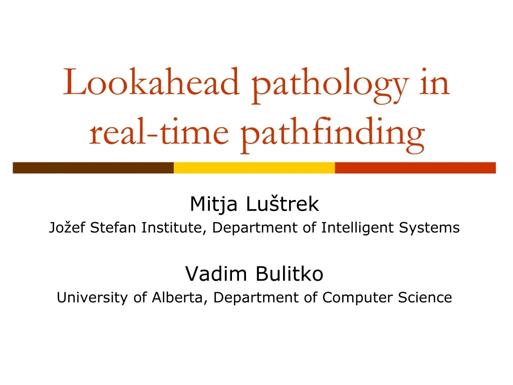 lookahead pathology in real time pathfinding
