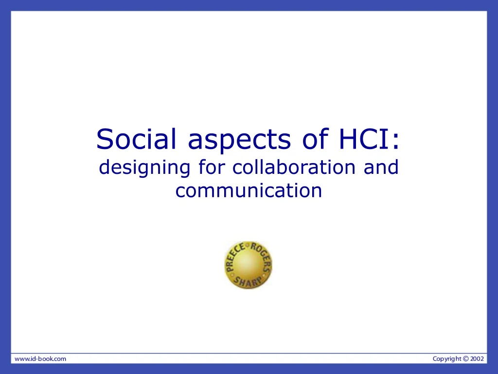 social aspects of hci designing for collaboration and communication