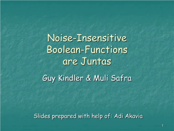 Noise-Insensitive  Boolean-Functions  are Juntas