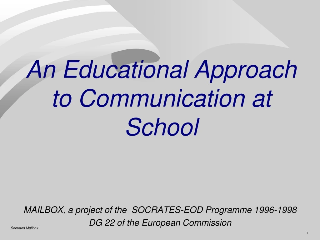 an educational approach to communication at school