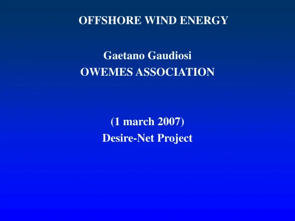 OFFSHORE WIND ENERGY