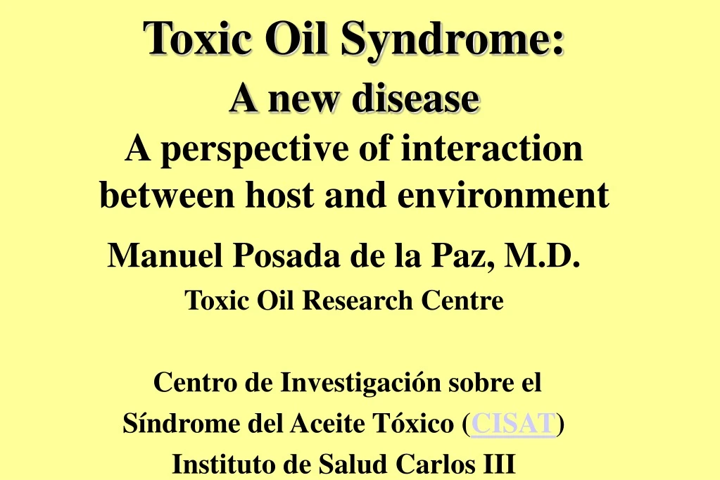 toxic oil syndrome a new disease a perspective of interaction between host and environment