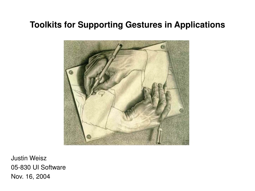 toolkits for supporting gestures in applications