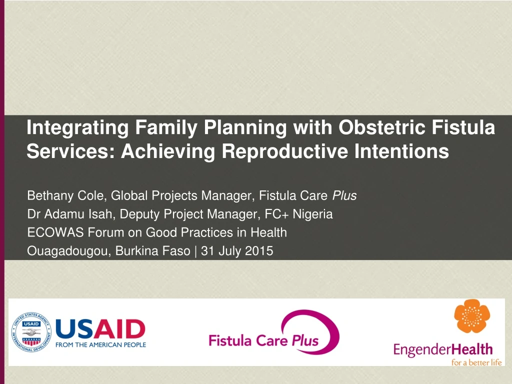 integrating family planning with obstetric fistula services achieving reproductive intentions