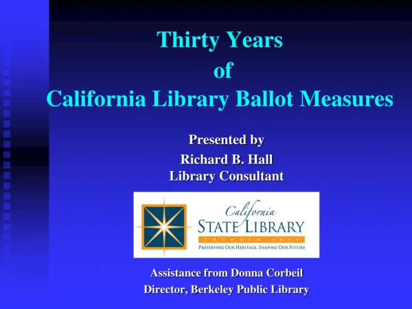 Thirty Years of California Library Ballot Measures