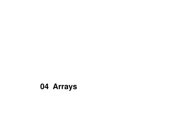 04  Arrays
