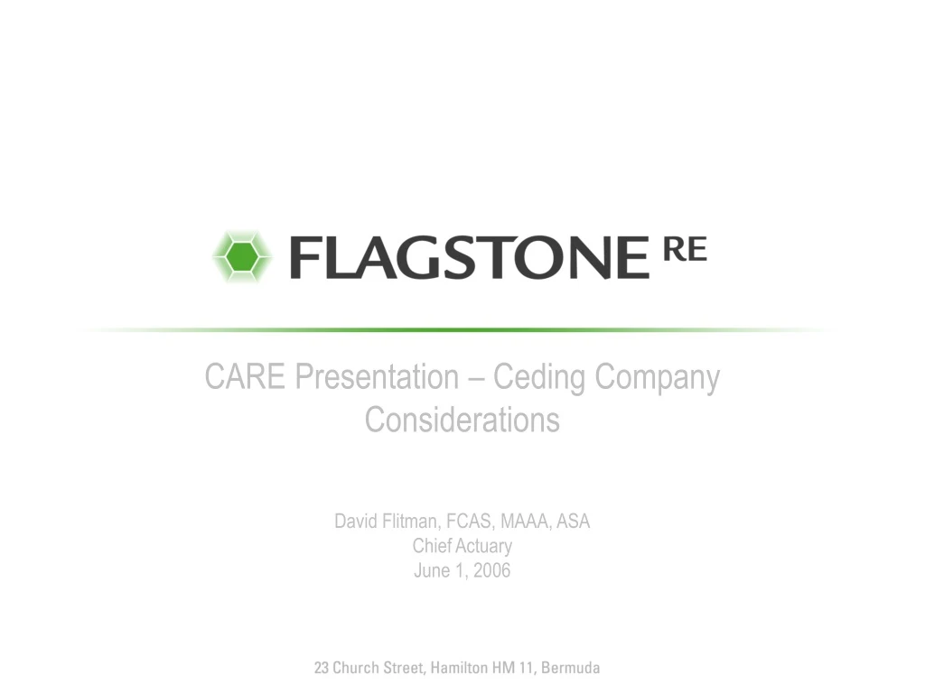care presentation ceding company considerations