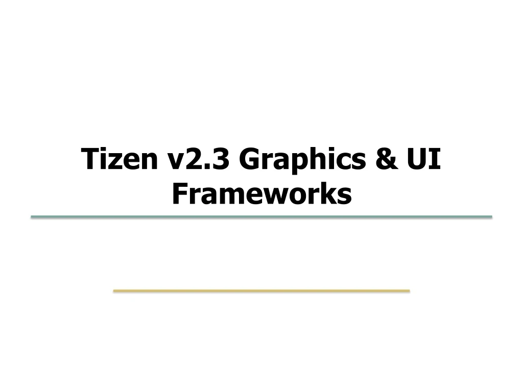tizen v2 3 graphics ui frameworks