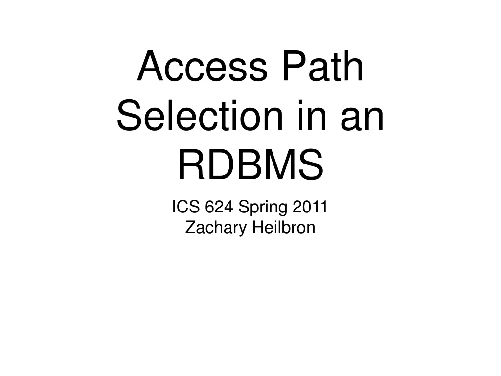 access path selection in an rdbms