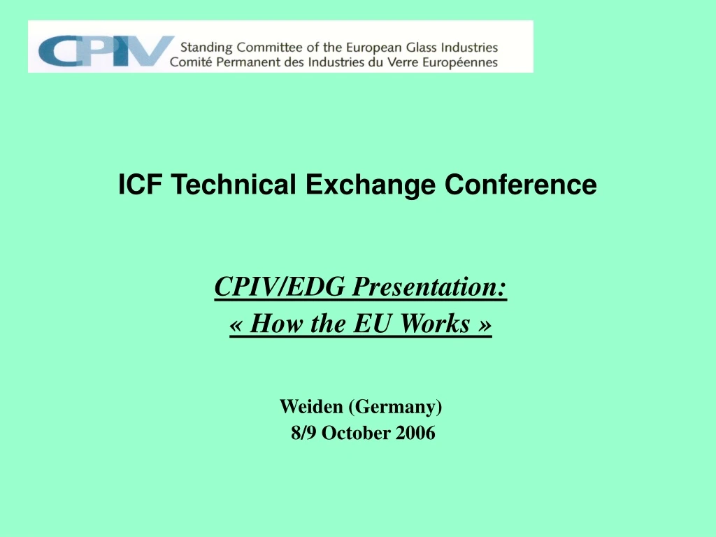 icf technical exchange conference