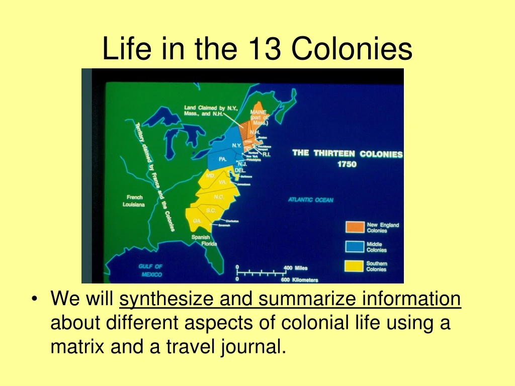 life in the 13 colonies