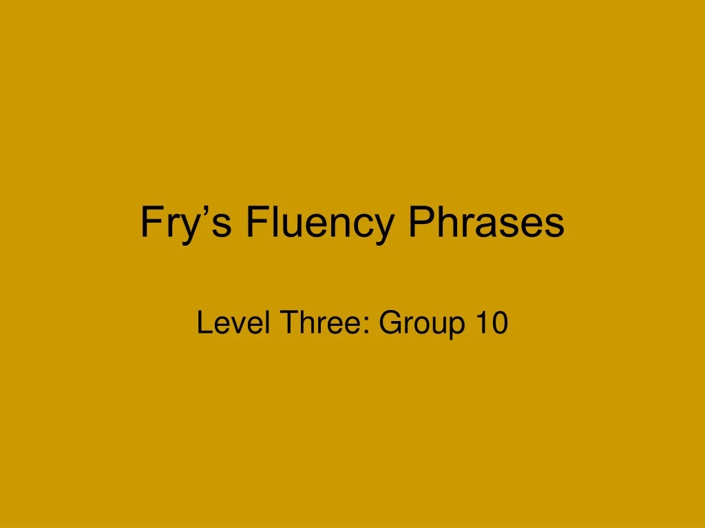 fry s fluency phrases