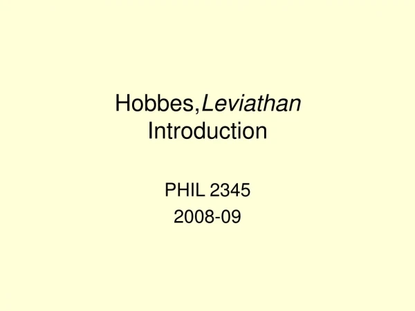 Hobbes, Leviathan Introduction