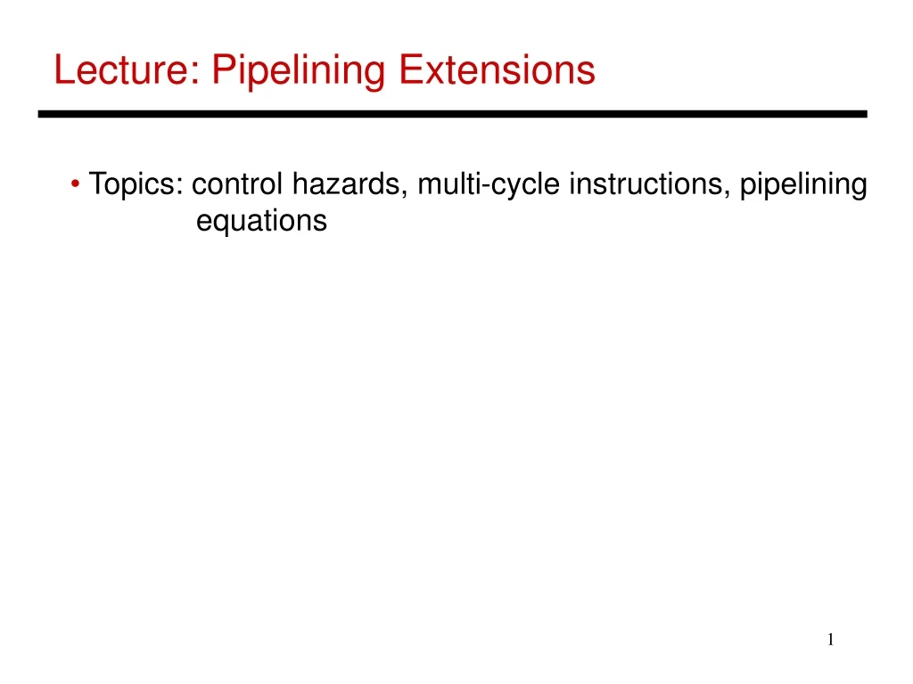 lecture pipelining extensions