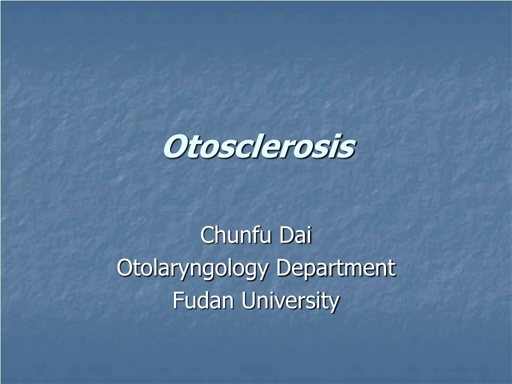 otosclerosis