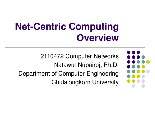 Net-Centric Computing Overview