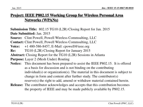 Project: IEEE P802.15 Working Group for Wireless Personal Area Networks (WPANs)