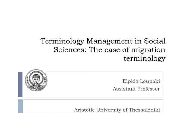 Terminology Management in Social Sciences: The case of migration terminology