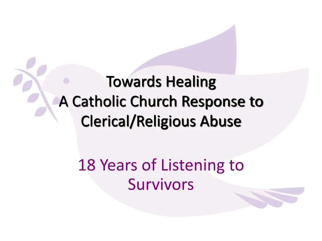 towards healing a catholic church response to clerical religious abuse