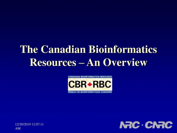 The Canadian Bioinformatics Resources – An Overview