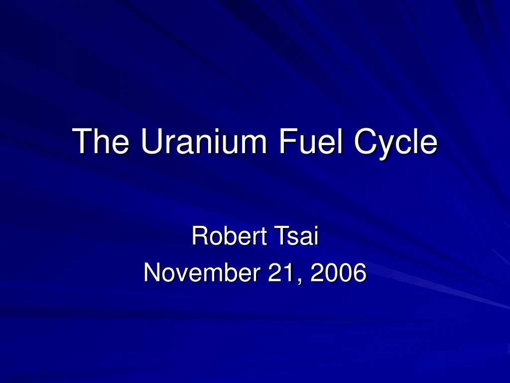 the uranium fuel cycle