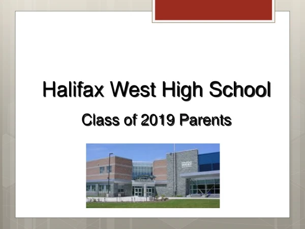 Halifax West High School Class of 2019 Parents
