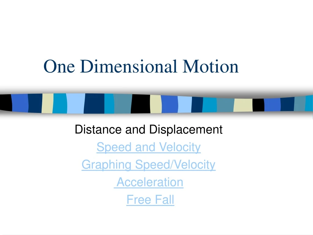 one dimensional motion