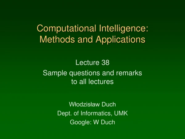 Computational Intelligence:  Methods and Applications