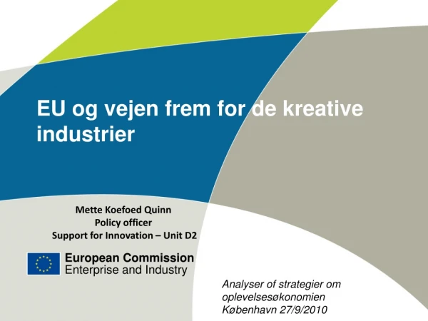EU og vejen frem for de kreative industrier