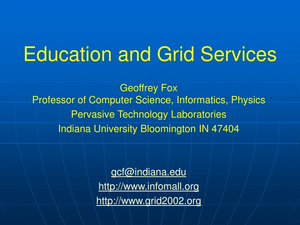 education and grid services