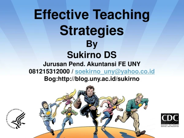 Effective Teaching Strategies By Sukirno DS Jurusan Pend. Akuntansi FE UNY
