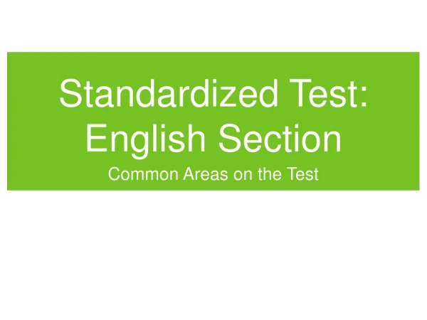 Standardized Test: English Section