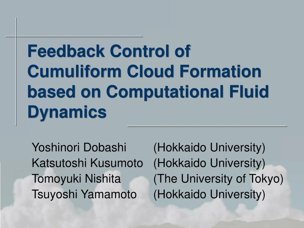 feedback control of cumuliform cloud formation based on computational fluid dynamics