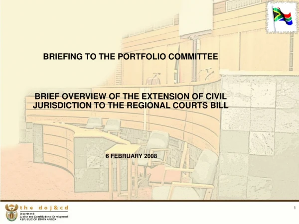 BRIEFING TO THE PORTFOLIO COMMITTEE