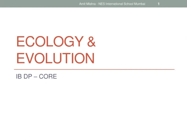 Ecology &amp; Evolution