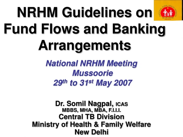 NRHM Guidelines on Fund Flows and Banking Arrangements