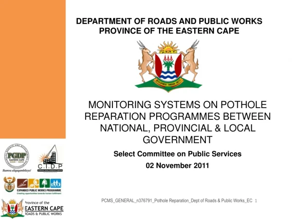 DEPARTMENT OF ROADS AND PUBLIC WORKS PROVINCE OF THE EASTERN CAPE