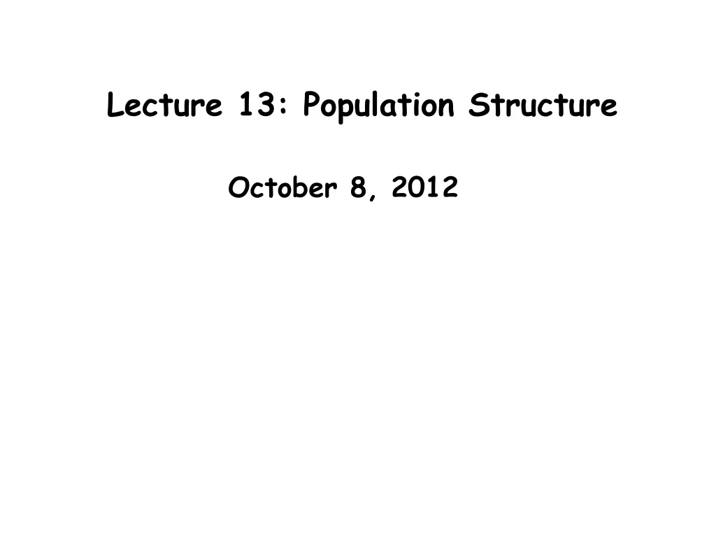 lecture 13 population structure