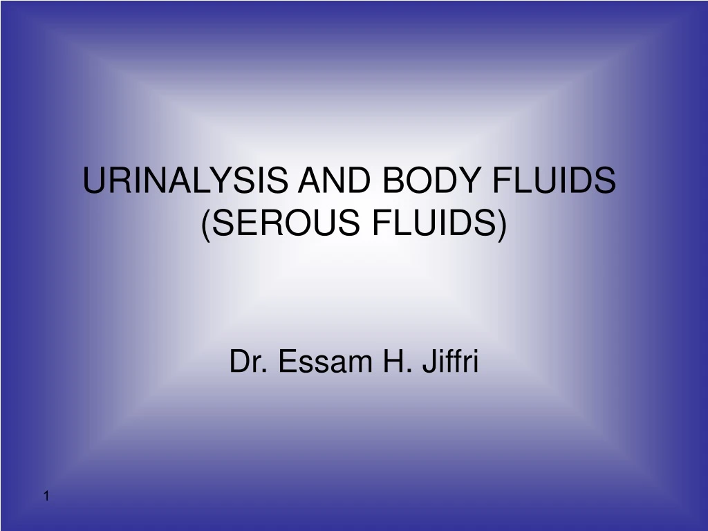 urinalysis and body fluids serous fluids