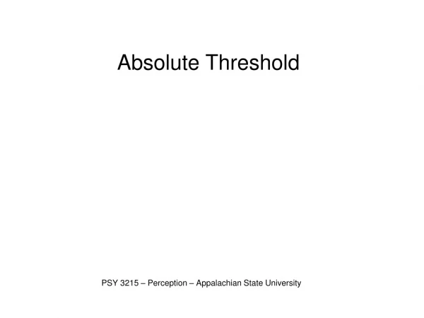 Absolute Threshold