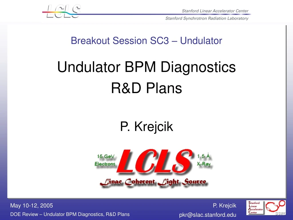 breakout session sc3 undulator