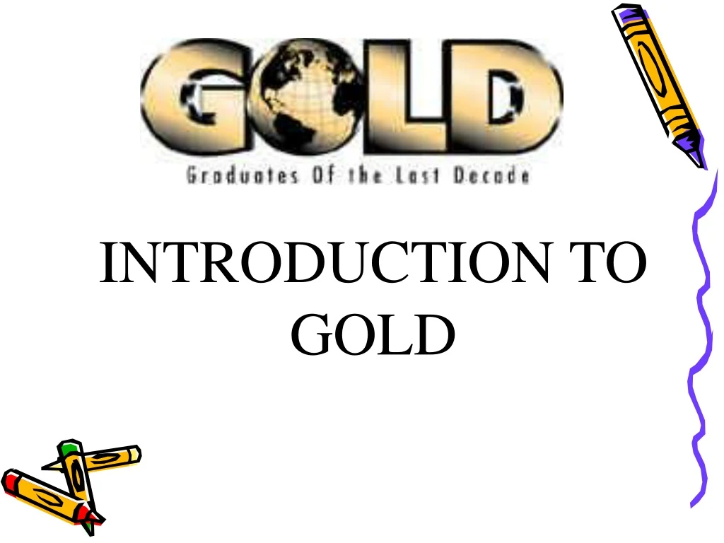 introduction to gold