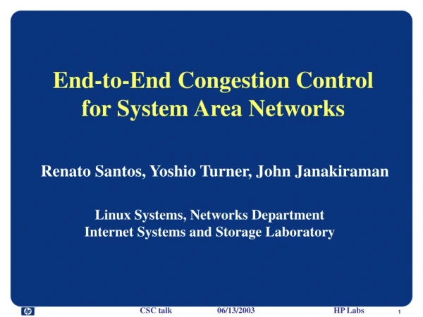 End-to-End Congestion Control for System Area Networks