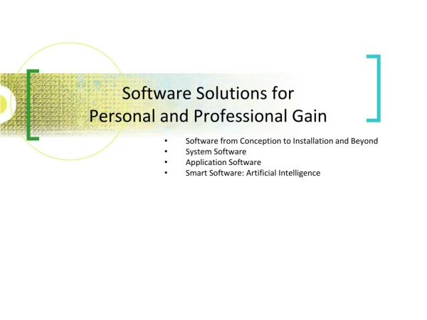 Software Solutions for  Personal and Professional Gain