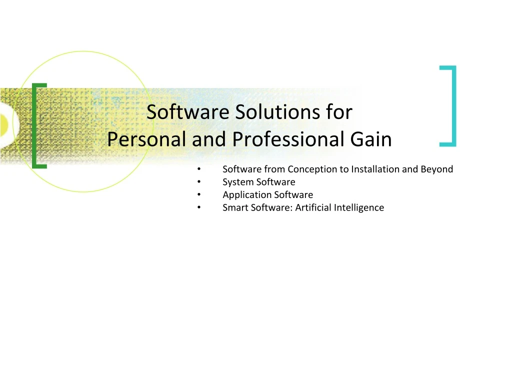 software solutions for personal and professional gain