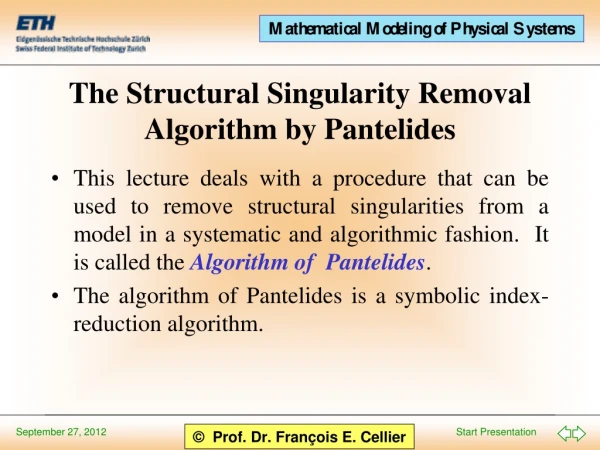 The Structural Singularity Removal Algorithm by Pantelides