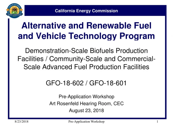 Alternative  and Renewable Fuel and Vehicle Technology Program