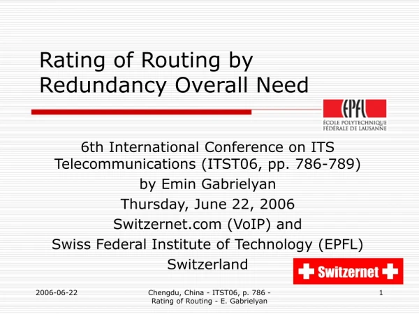 Rating of Routing by Redundancy Overall Need