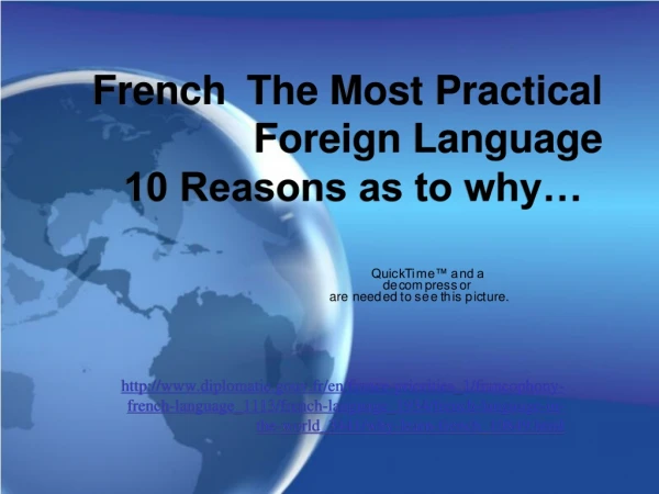 French The Most Practical Foreign Language 10 Reasons as to why…