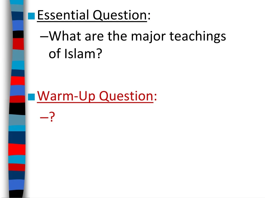 essential question what are the major teachings